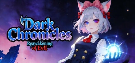Dark Chronicles:Reawakening of Evil